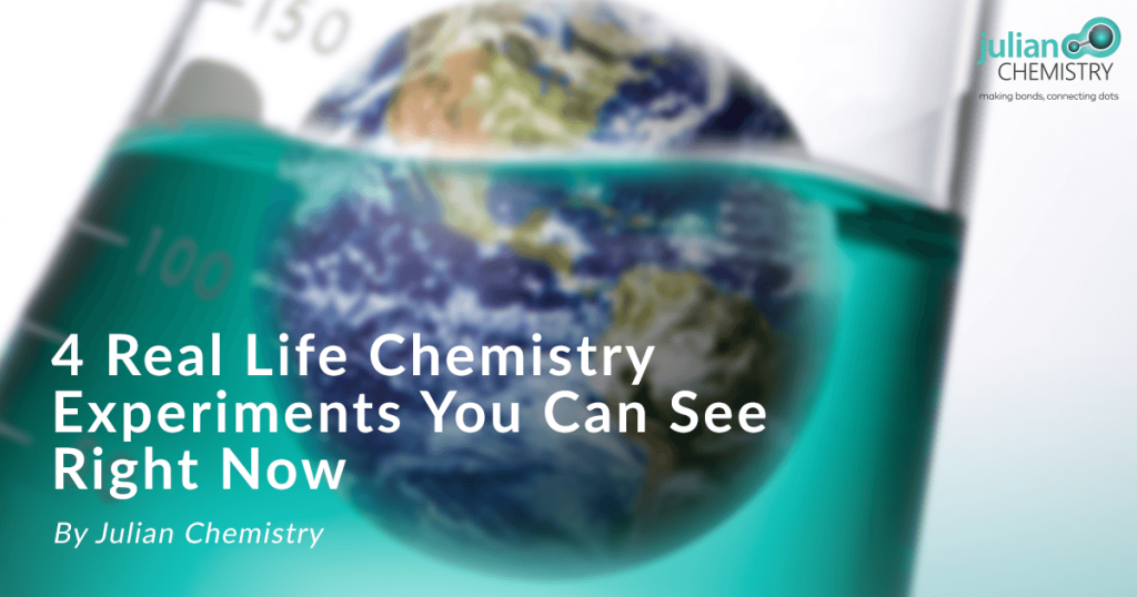 real life chemistry experiments in the world